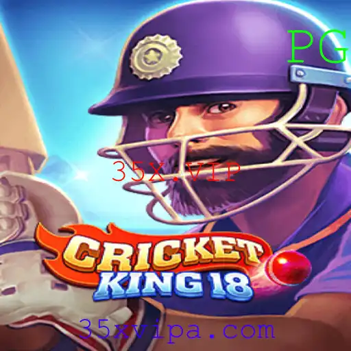 Descubra o Fascinante Mundo de CricketKing18 e a Palavra-Chave 35X.VIP